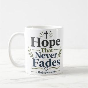 Mug Espoir qui ne s'estompe jamais, dévotion quotidien
