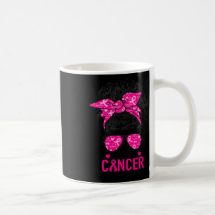 Mug Essayez le cancer Mais je suis toujours là Décerné