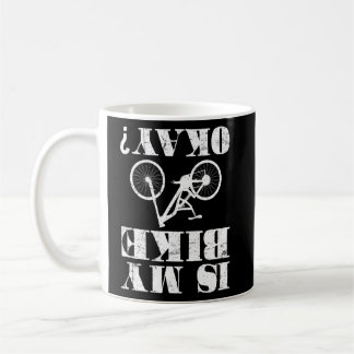 Mug Est Mon Vélo Ok Accident Ride VTT