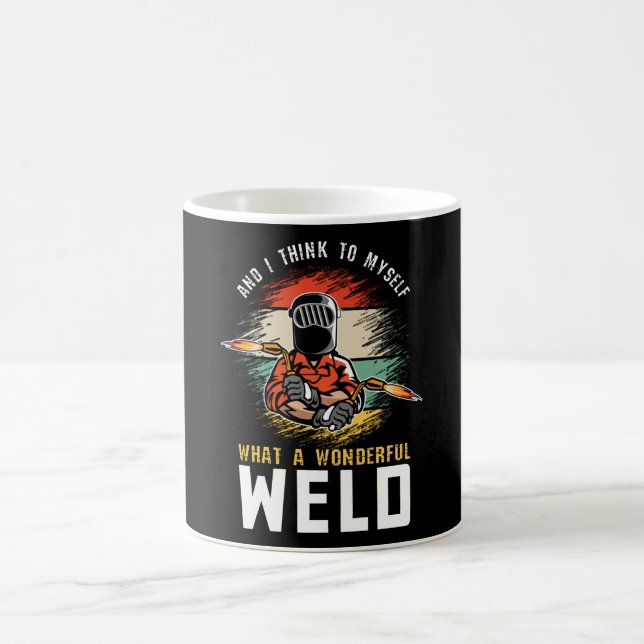 Mug Et Je Me Pense Que C'Est Un Merveilleux Soudeur De (Centre)