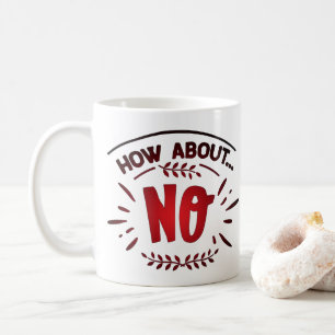 Mug Et NON