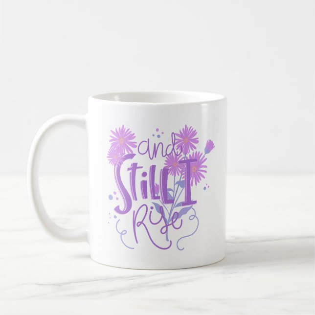 Mug et toujours je me lève (Gauche)