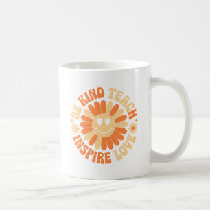 Mug Être gentil Enseigner Inspirer l'amour - Enseignan