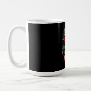 Mug Être lié à moi est le cadeau que je peux donner