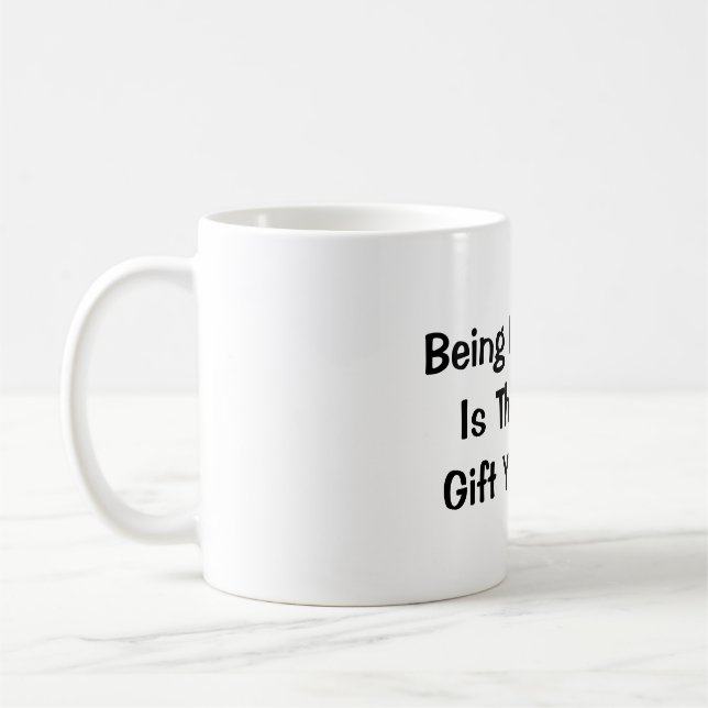 Mug Être Ma Soeur Est Le Seul Don Dont Vous Avez Besoi (Gauche)