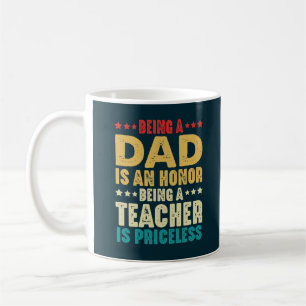 Mug Être Papa Est Un Honneur Être Enseignant Est Inest