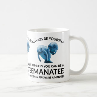 Mug Être soi-même à moins d'être un homme