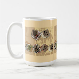 MUG ÊTRE SÛRE