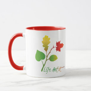 Mug Être un artiste de la vie slogan motivationnel, av