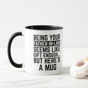 Mug Être votre beau-père semble être un cadeau suffisa