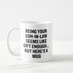 Mug Être votre gendre semble être un cadeau suffisant