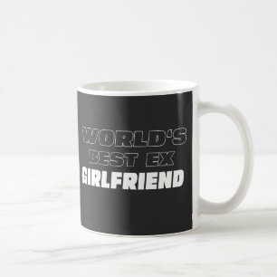 Mug Ex petite amie la plus géniale au monde - Citation