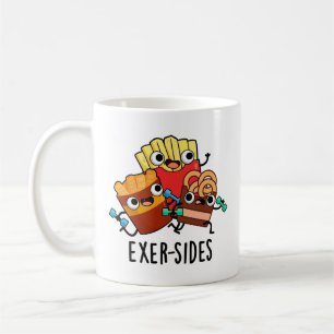 Mug Exer-side Funny Exercice Pun