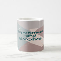Expérimentez et évoluez