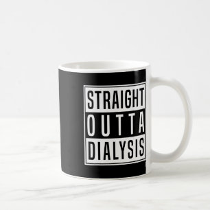 Mug Extérieur Droit Dialyse Maladie du rein Patient Fu