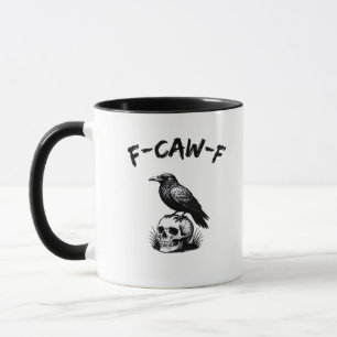 Mug F-Caw-F Crâne de corbeau d'Halloween humour gothiq