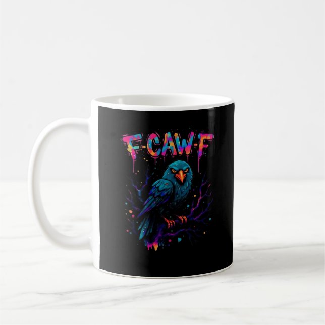 Mug F Caw F Funny Bird Crow Raven Pun Joke Saying (Gauche)