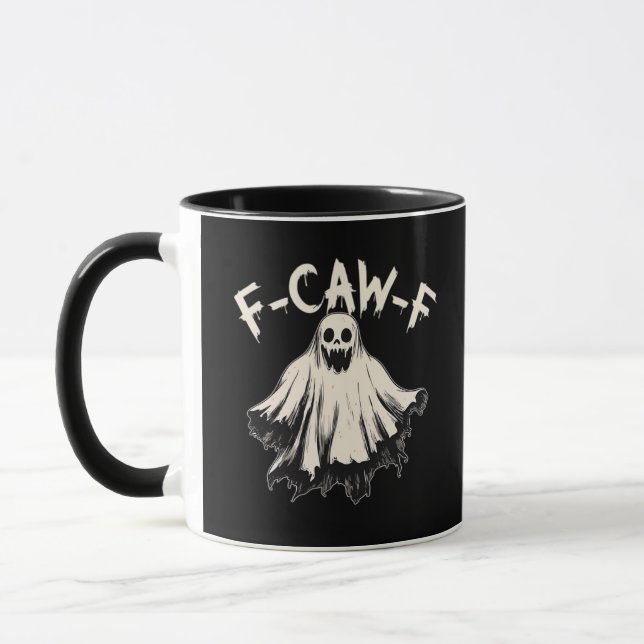 Mug F-Caw-F Funny Humor Cool Unique (Gauche)