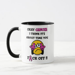 Mug F#CK OFF...Cancer du sein