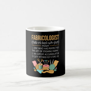 Mug Fabricologiste Faits Quilter Quilting Sewer