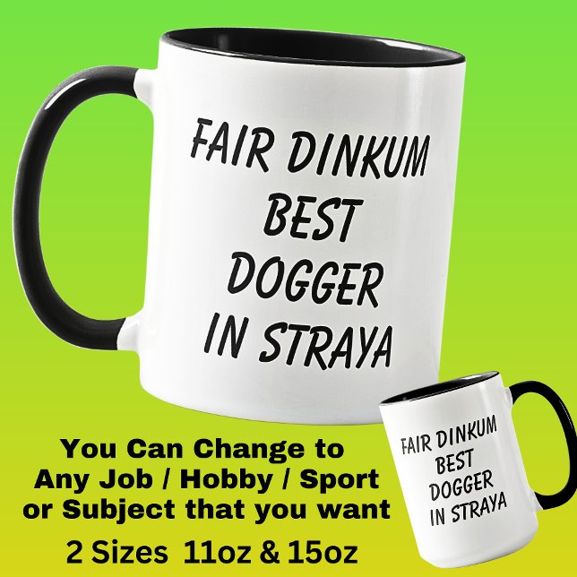 Mug Fair Dinkum MEILLEUR DOGGER à Straya (Créateur téléchargé)