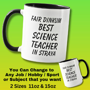 Mug Fair Dinkum MEILLEUR ENSEIGNANT EN SCIENCE à Stray