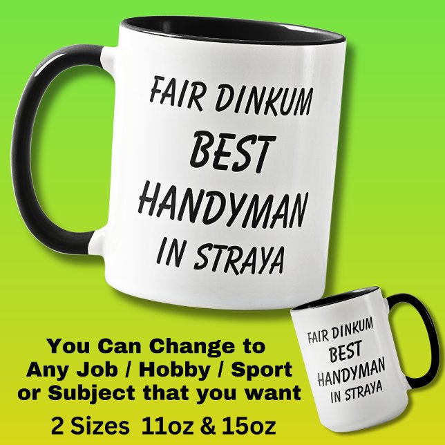 Mug Fair Dinkum MEILLEUR HANDYMAN à Straya (Créateur téléchargé)