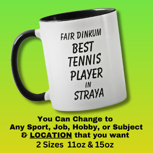 Mug Fair Dinkum MEILLEUR JOUEUR DE TENNIS à Straya