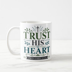 Mug Faire Confiance à Son Cœur Citation Biblique d'Enc