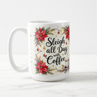 Mug Faire de la luge toute la journée avec du café