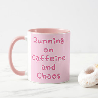 Mug Faire tourner sur caféine et chaos