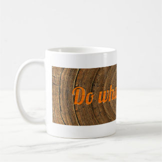 Mug Fais ce que tu aimes