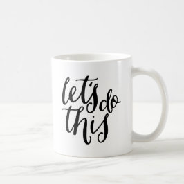 Mug Faisons ceci