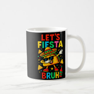 Mug Faisons la fête frère taco sombrero dab écolier