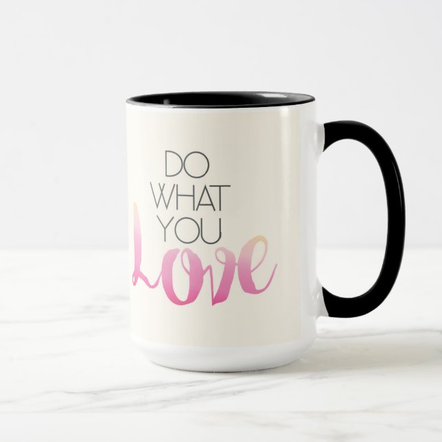 Mug Faites ce qui vous amour 2 (Droite)