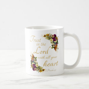 Mug Faites confiance à l'Éternel et à tous vos coeurs 