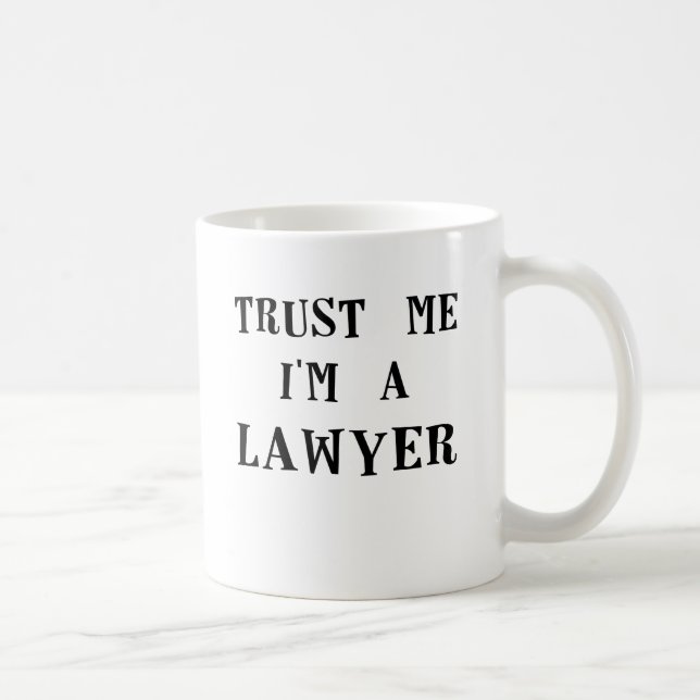 Mug faites- confiancemoi im un lawyer.png (Droite)