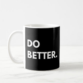 Mug Faites mieux chemise