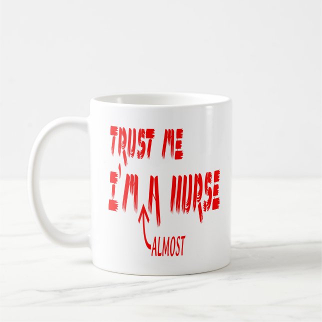 Mug Faites-moi confiance je suis presque un étudiant (Gauche)