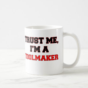 Mug Faites-moi confiance je suis un mon outilleur