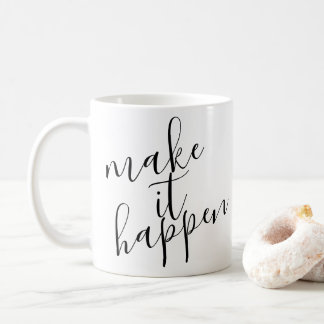 Mug Faites que cela arrive