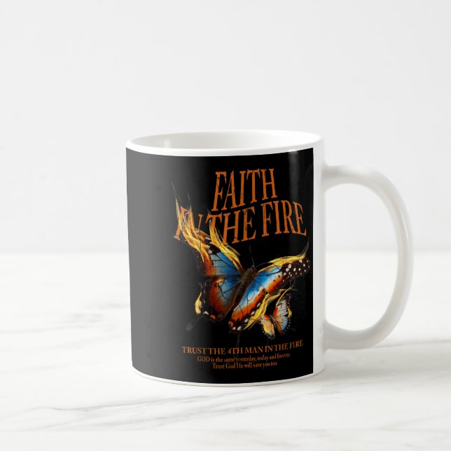 Mug Faith In The Fire  (Droite)