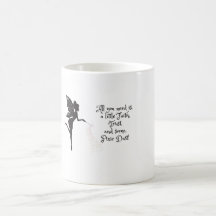 Faith, Trust, Pixie Dust coffeemug !