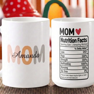 Mug Faits nutritionnels de maman personnalisés Nom & T