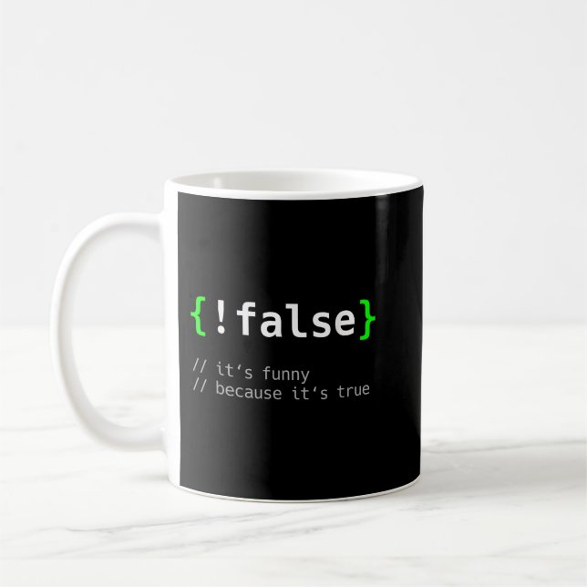 Mug !False - Drôle programmeur de codage ordinateur ca (Gauche)
