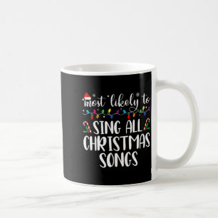 Mug Famille la plus susceptible de chanter toutes les