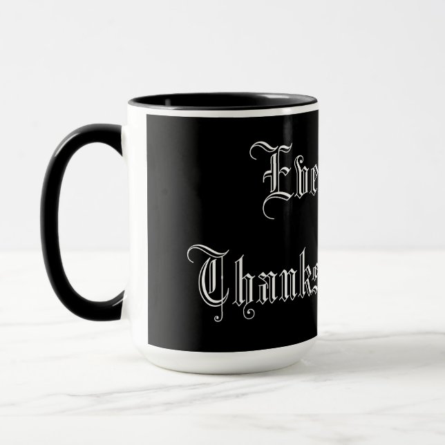 Mug Fancy Text Everyday est Thanksgiving Day Motivatio (Gauche)