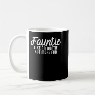 Mug Fauntie Tante Fun  