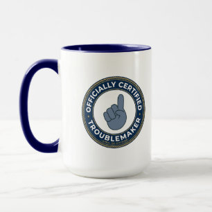 Mug Fauteur de troubles officiellement certifié