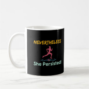 Mug Feminist Runner Néanmoins Elle A Persisté